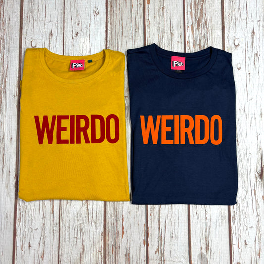 Weirdo – Unisex & Women’s Cut T-Shirt