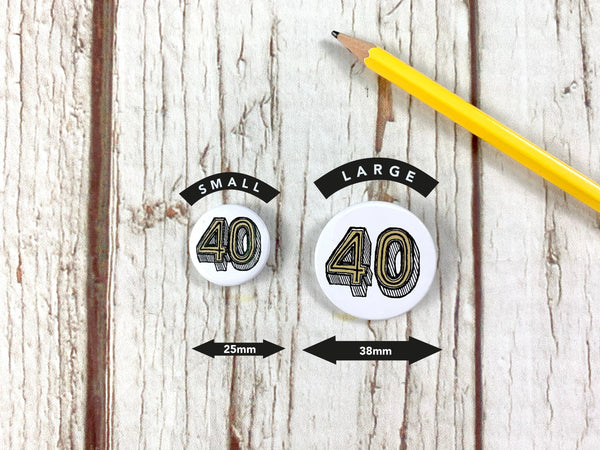 Birthday Badges! 20-80 - Juniper Red Accessories, Anniversary, Badges, Birthday 44ideas.co.uk