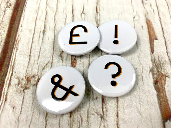 Punctuation Pin Badges - Branson Accessories, Badges, Font Not Found, Font: Branson 44ideas.co.uk