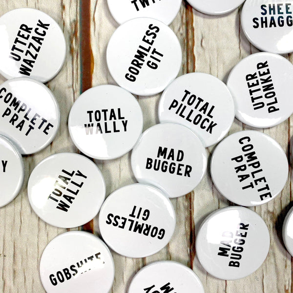 Favourite Word Badges Accessories, Badges, Pleb 44ideas.co.uk