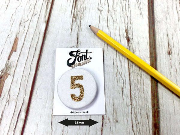 Fabric Glitter Birthday Badges! 1-10 Accessories, Badges, Font Not Found 44ideas.co.uk