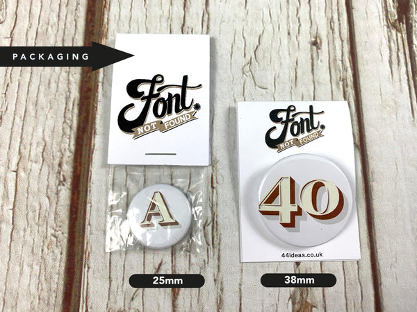 Birthday Number Badges 20-80 - Stirling Shadow Accessories, Badges, Font Not Found, Font: Stirling Shadow 44ideas.co.uk