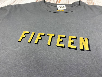 15th Birthday T-Shirt – Bingley Bang Gold Foil