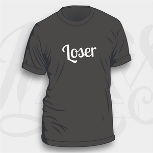 Loser T-Shirt