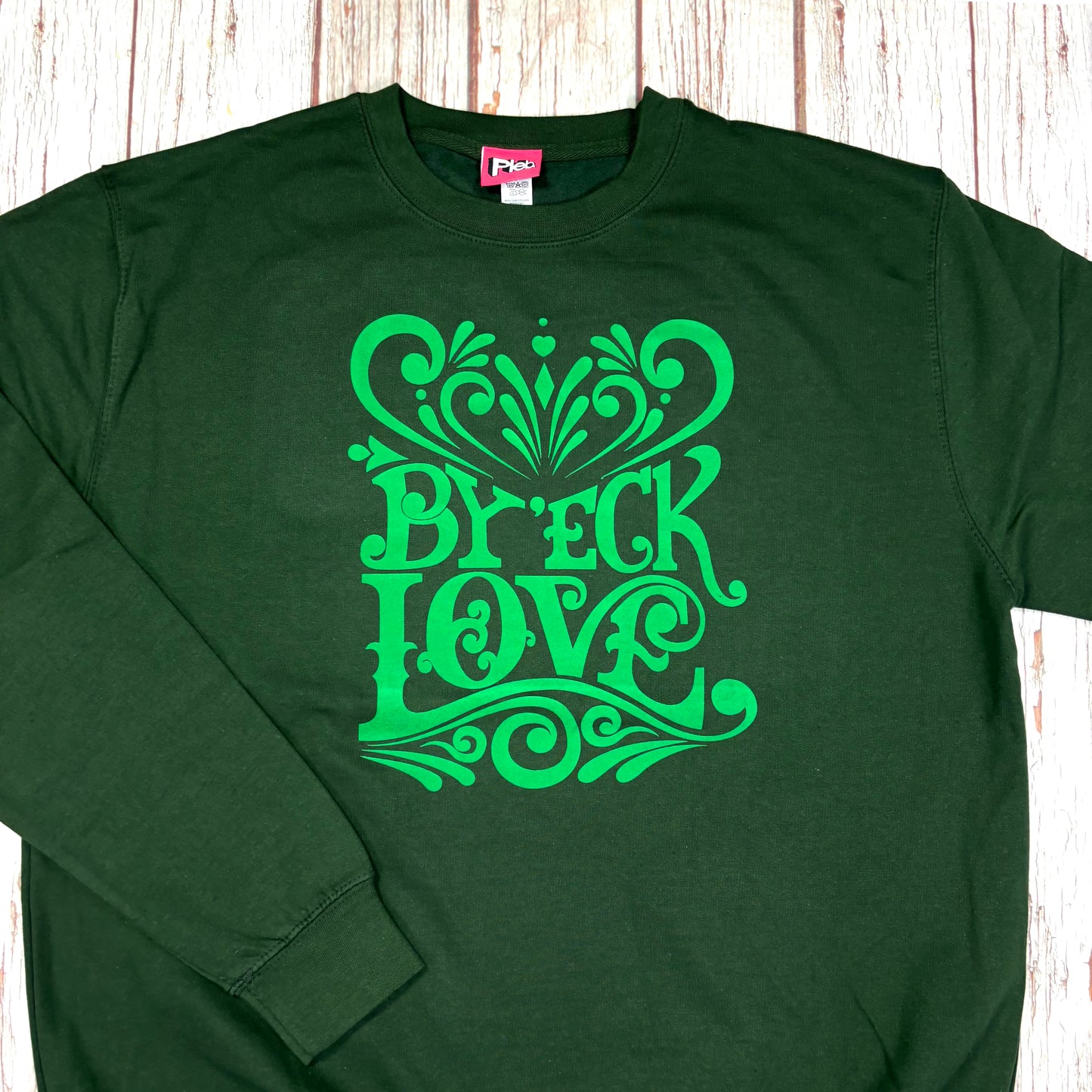 By ’Eck Love – Unisex Sweatshirt