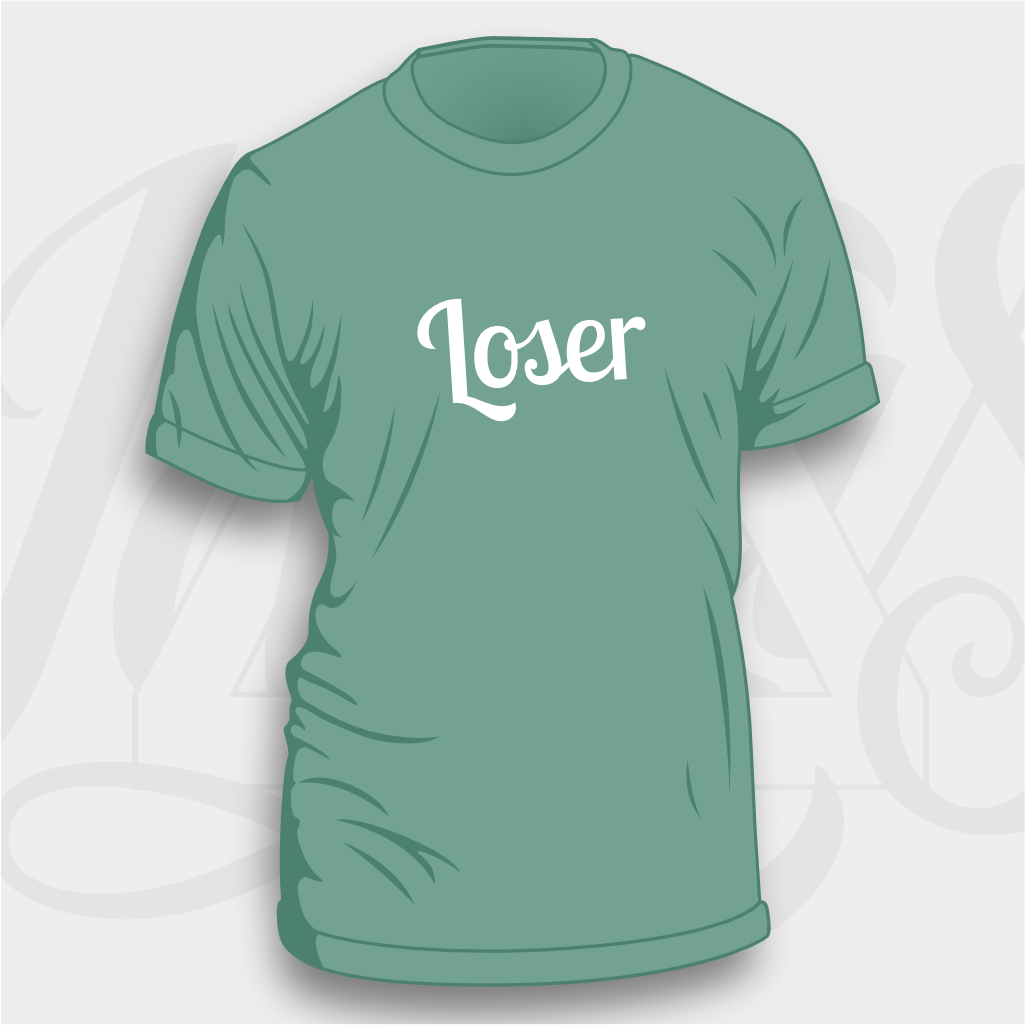 Loser - Unisex & Women's Cut T-Shirt