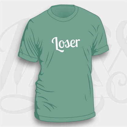 Loser - Unisex & Women's Cut T-Shirt