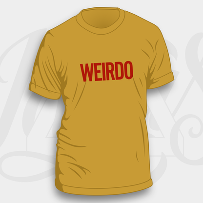 Weirdo – Unisex & Women’s Cut T-Shirt
