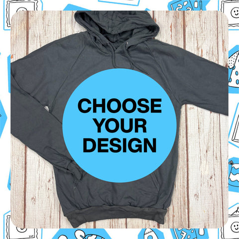 Made to Order: Asphalt Unisex Hoodie- Choose Your Design