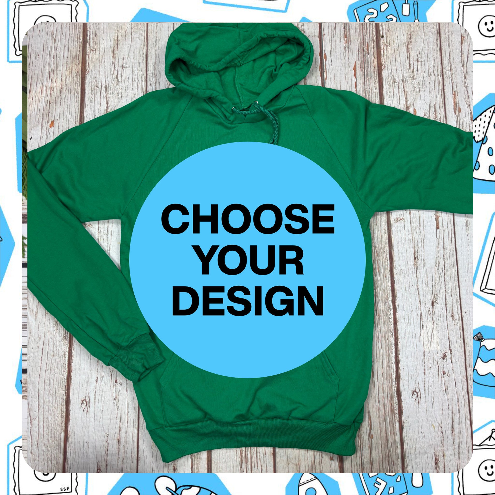 Made to Order: Kelly Green Unisex Hoodie - Choose Your Design