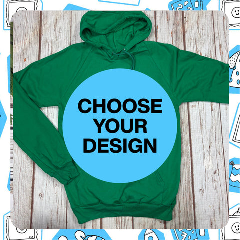 Made to Order: Kelly Green Unisex Hoodie - Choose Your Design