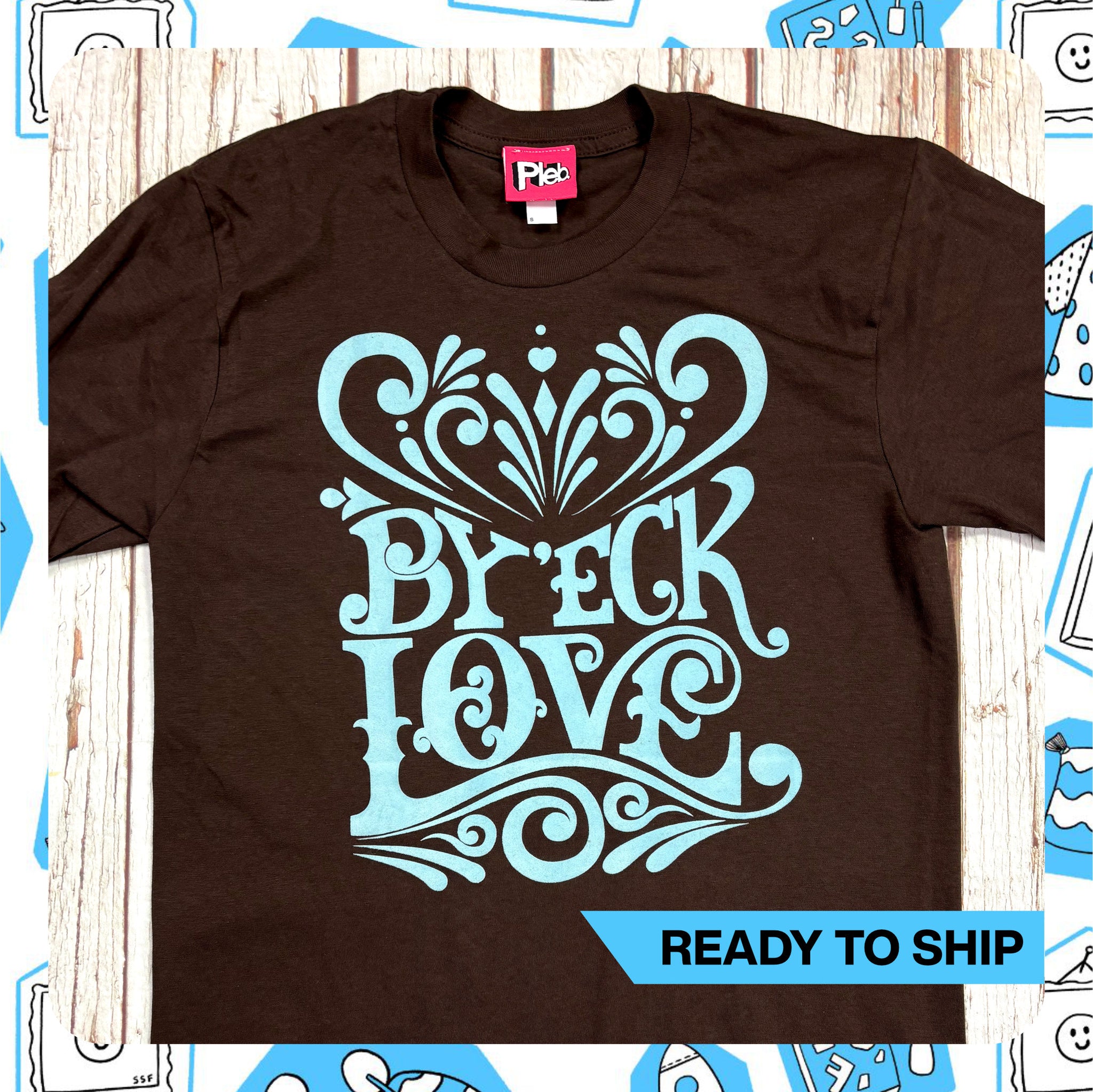 Ready to ship: Unisex By'eck love T-Shirt~ S, XL