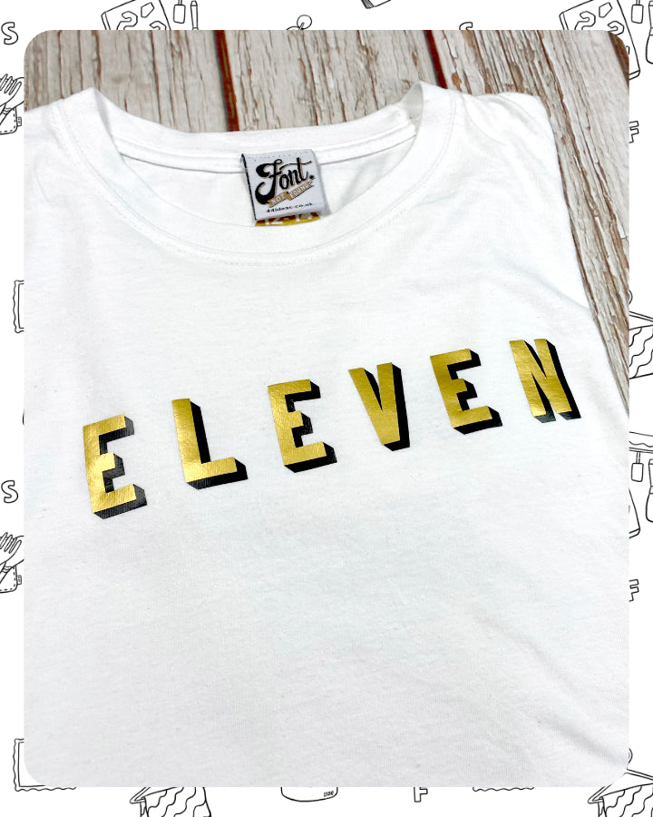 Ready to Ship: Eleven T-shirt Size 9-11