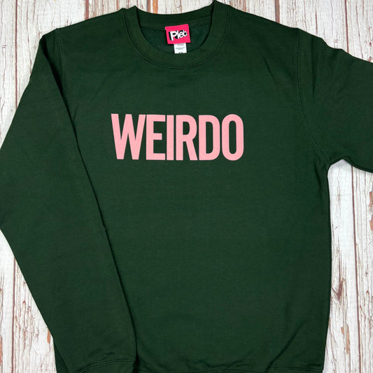 Weirdo – Unisex Sweatshirt