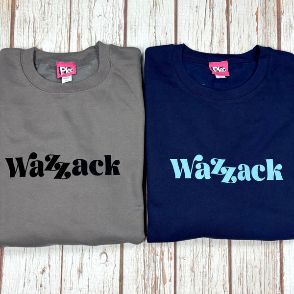 Wazzack - Unisex Sweatshirt