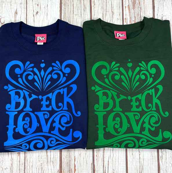 By 'Eck Love - Unisex Sweatshirt