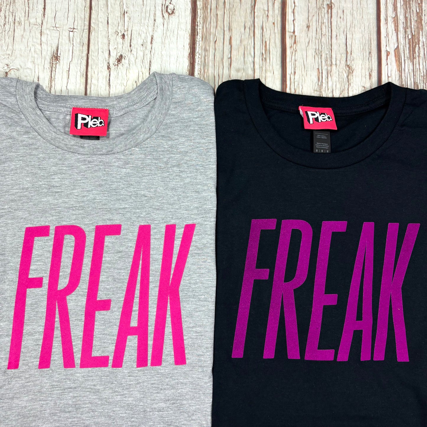 Freak - Unisex and Women's Cut T-Shirt