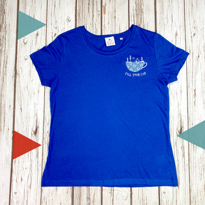 Fill Your Cup – Organic Women’s Royal Blue T‑Shirt