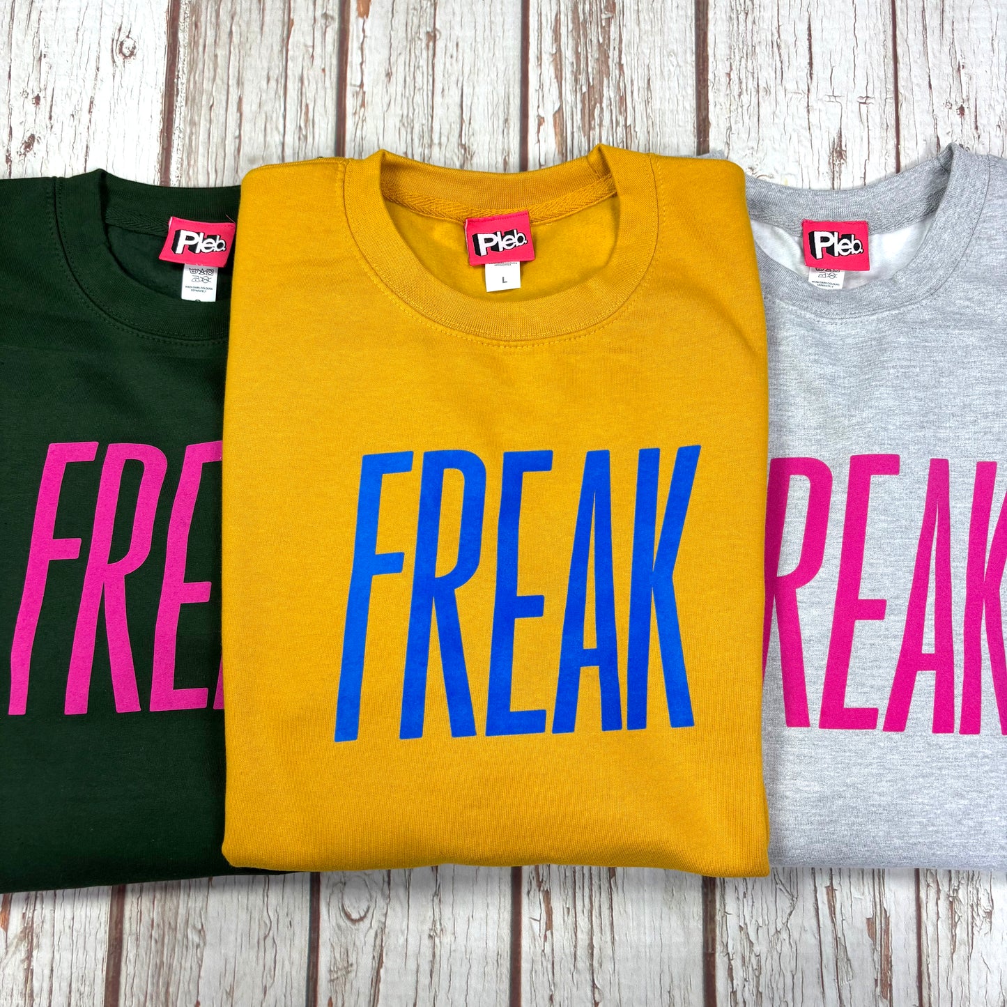 Freak - Unisex Sweatshirt