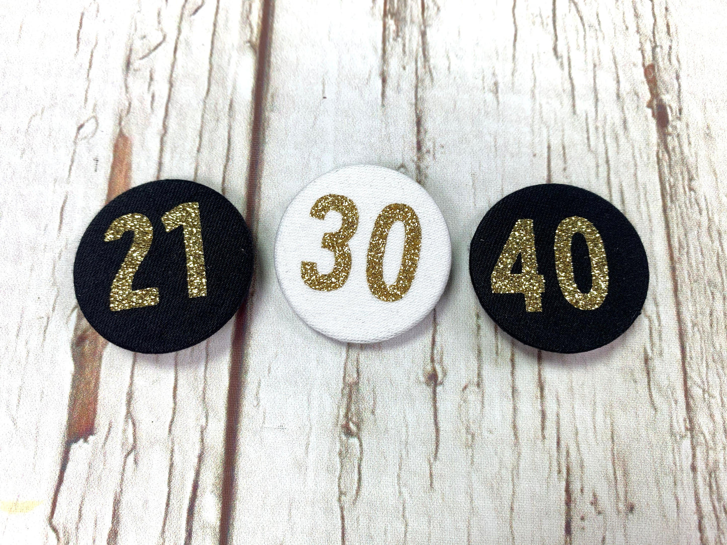 Fabric Glitter Birthday Badges! 20-100 Accessories, Badges, Font Not Found 44ideas.co.uk