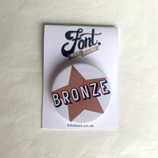 Prize Pin Badges - Gold, Silver, Bronze Accessories, Badges, Font Not Found, Font: Bingley Bang 44ideas.co.uk