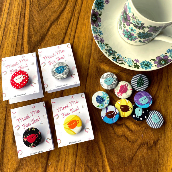 'Meet me for Tea'- Badge Accessories, Badges, Birthday, Lucy Teacup 44ideas.co.uk