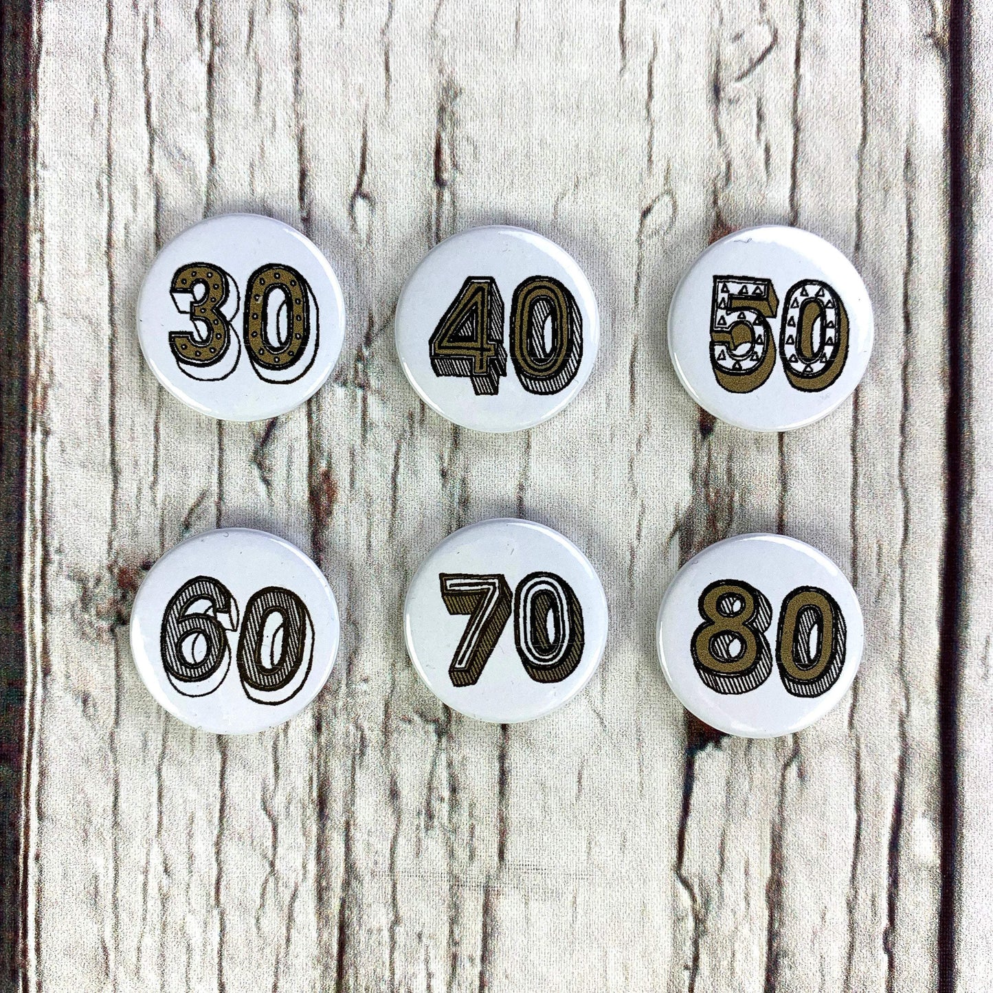 Birthday Badges! 20-80 - Juniper Red Accessories, Anniversary, Badges, Birthday 44ideas.co.uk