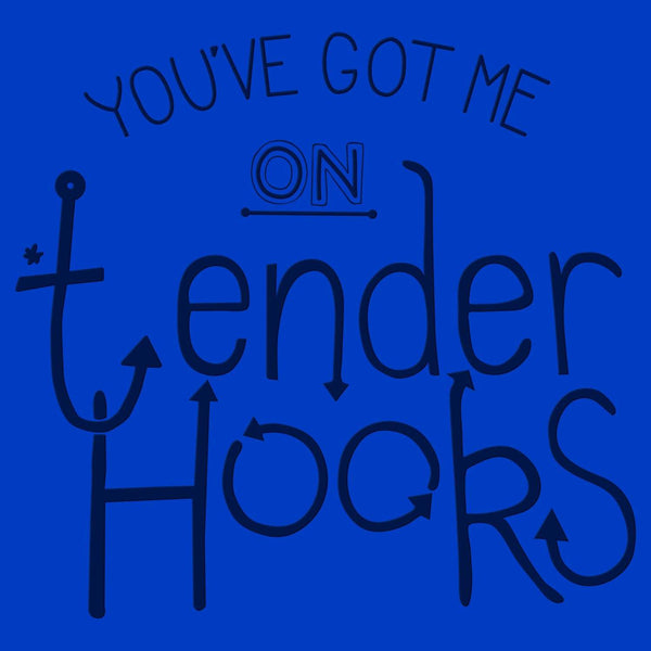 Misquoted Phrases Series'- Tender/Tenter Hooks. Men's Clothes, Pleb, T-Shirts, T-Shirts: Letters 44ideas.co.uk