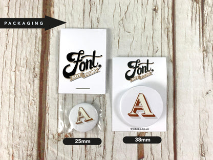 Alphabet Button Badges-Stirling Shadow Accessories, Badges, Font Not Found, Font: Stirling Shadow 44ideas.co.uk